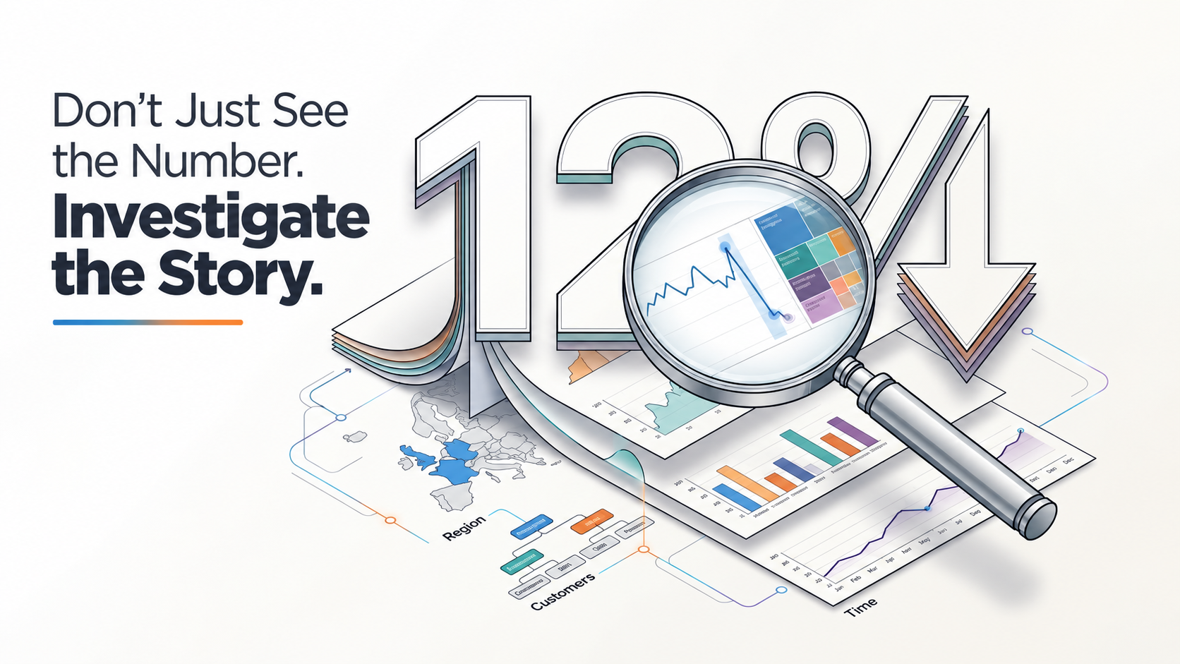 Tableau: Investigate the Story Behind the Numbers